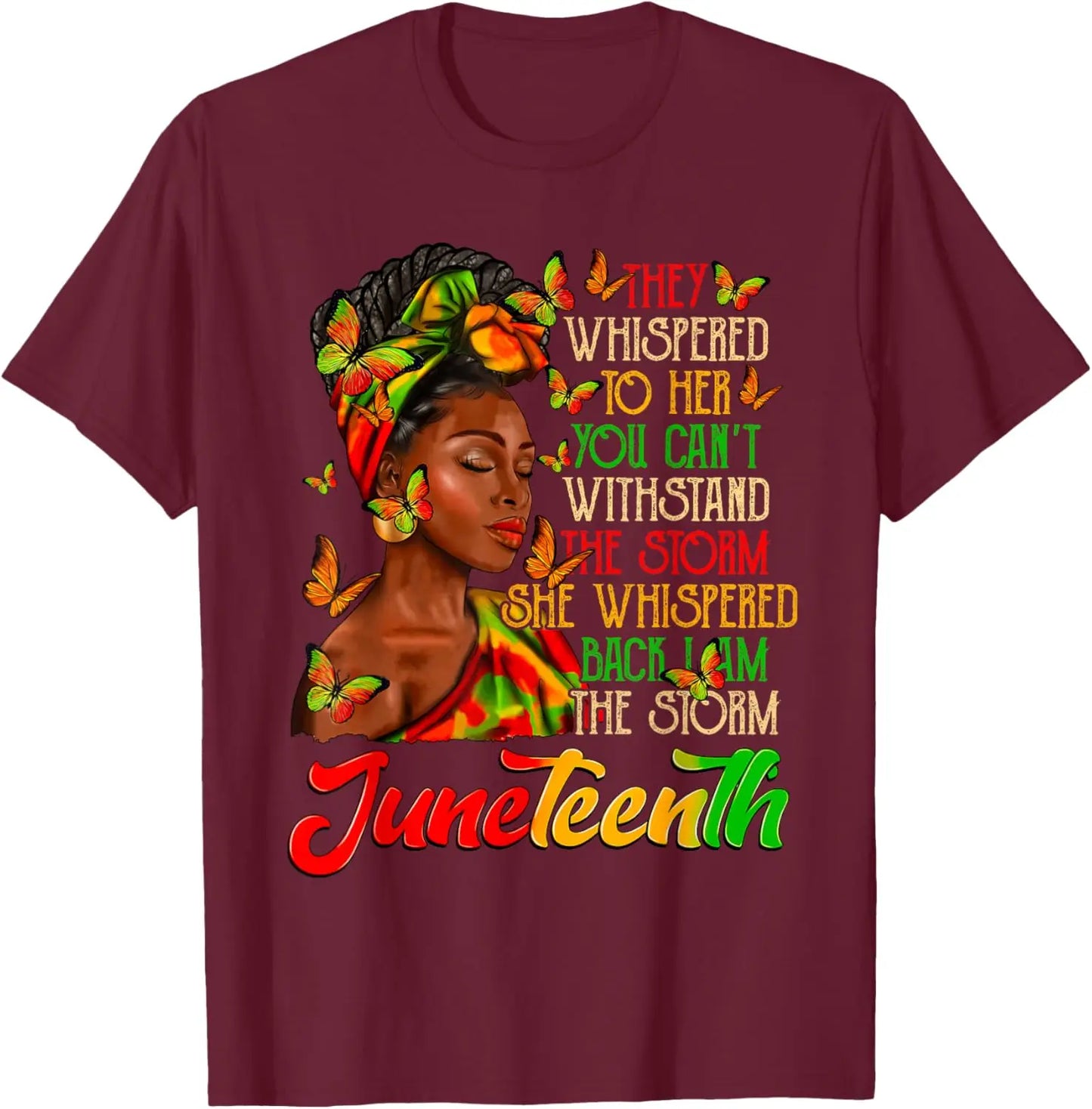 "Juneteenth Black Queen I Am The Storm" Print T Shirts Men Women Black American Feedom 1865 Juneteenth Tees Gifts